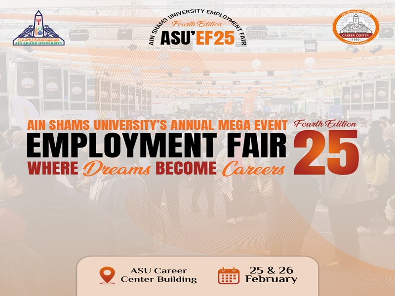 The Career Center announces Ain Shams University Annual Employment Fair 2025