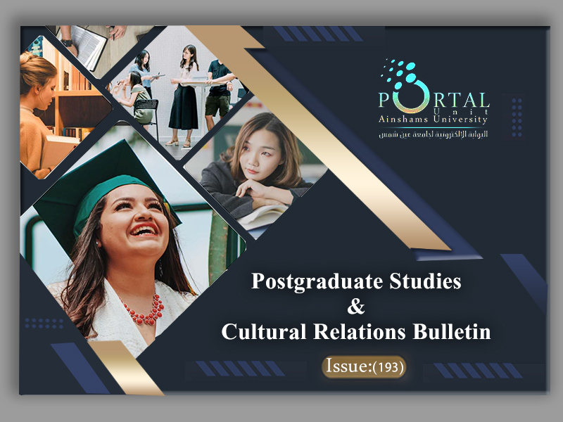 The Electronic Portal Issues Edition No. 193 of the Postgraduate Studies and Research Sector Bulletin