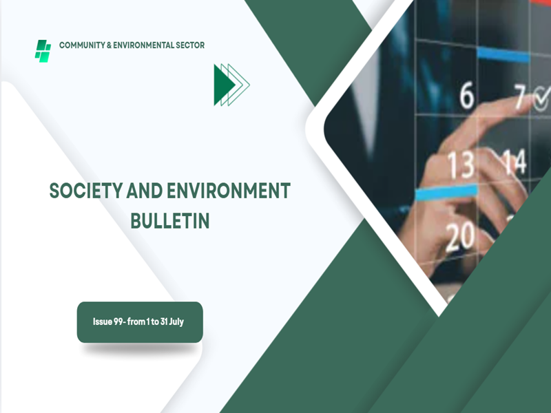 The Electronic Portal Issues Edition No 99 of Community Service and Environmental Development Sector Bulletin