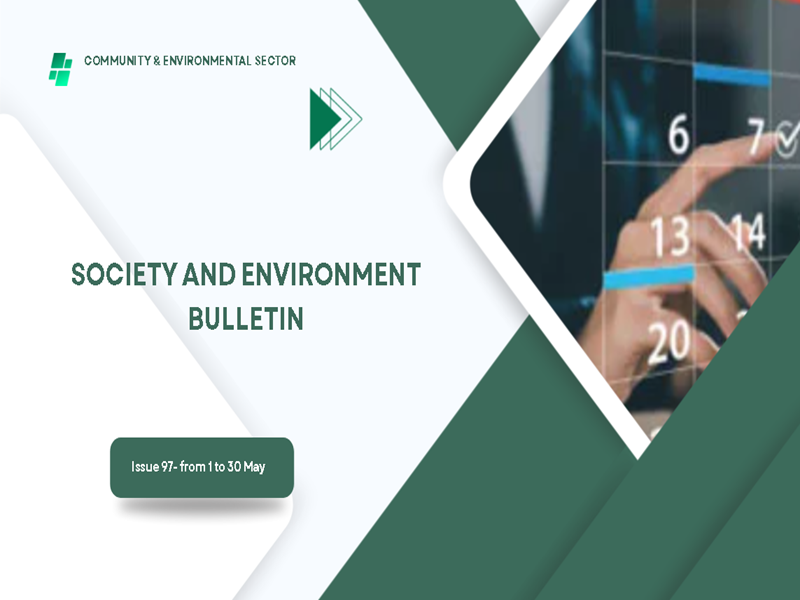 The Electronic Portal Issues Edition No 97 of Community Service and Environmental Development Sector Bulletin