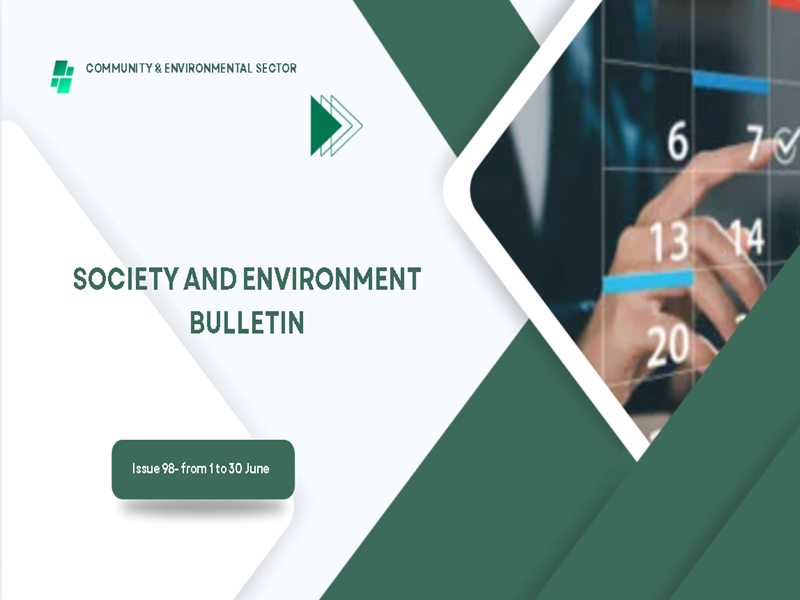The Electronic Portal Issues Edition No 98 of Community Service and Environmental Development Sector Bulletin